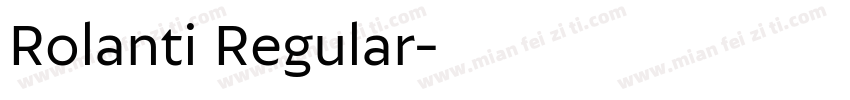Rolanti Regular字体转换